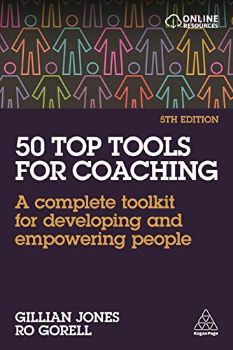 Beispielbild fr 50 Top Tools for Coaching: A Complete Toolkit for Developing and Empowering People zum Verkauf von Book Deals