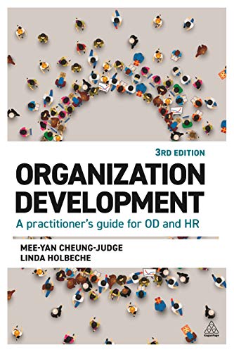 Stock image for Organization Development: A Practitioner's Guide for OD and HR for sale by GF Books, Inc.
