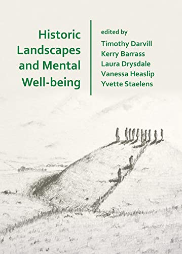 Beispielbild fr Historic Landscapes and Mental Well-Being zum Verkauf von Blackwell's