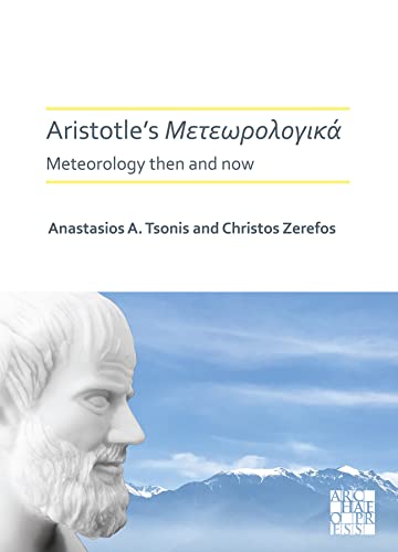 Imagen de archivo de Aristotle  s Meteorologica: Meteorology Then and Now a la venta por Books From California