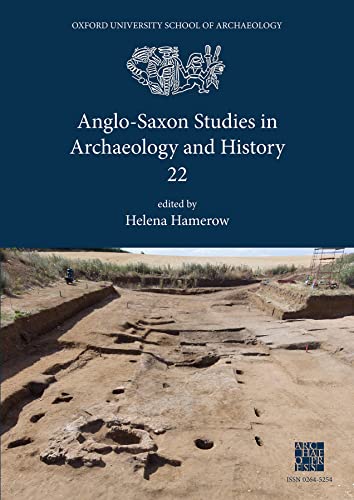 Stock image for Anglo-Saxon Studies in Archaeology and History. 22 for sale by Blackwell's