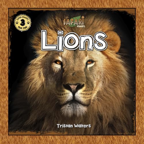 

Safari Readers: Lions