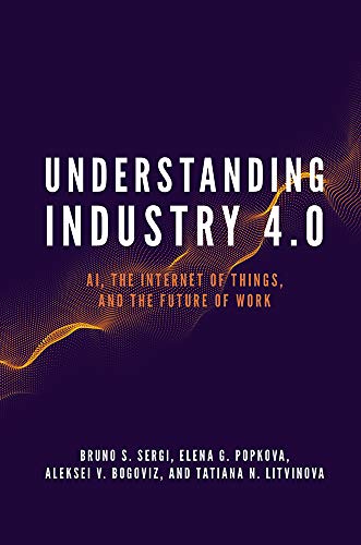Stock image for Understanding Industry 4.0 : Ai, the Internet of Things, and the Future of Work for sale by GreatBookPrices