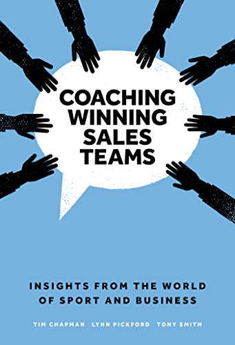 Beispielbild fr Coaching Winning Sales Teams zum Verkauf von Blackwell's