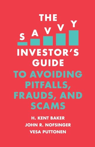 Beispielbild fr The Savvy Investor's Guide to Avoiding Pitfalls, Frauds, and Scams zum Verkauf von Blackwell's