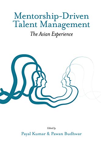 Stock image for Mentorship-Driven Talent Management: The Asian Experience for sale by ThriftBooks-Atlanta