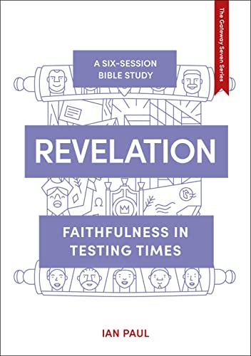 Beispielbild fr Revelation: Faithfulness in Testing Times zum Verkauf von Ammareal