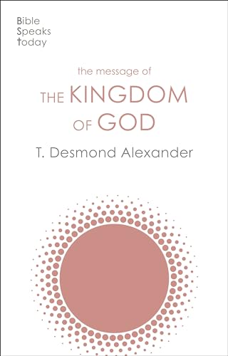 Beispielbild fr The Message of the Kingdom of God zum Verkauf von Blackwell's