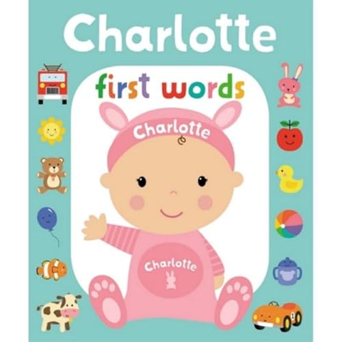 Beispielbild fr First Words Charlotte zum Verkauf von Blackwell's