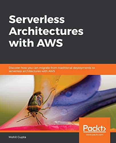 Beispielbild fr Serverless Architectures with AWS zum Verkauf von Ria Christie Collections