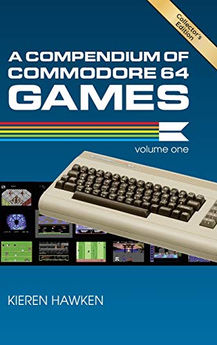 9781789822113: A Compendium of Commodore 64 Games - Volume One
