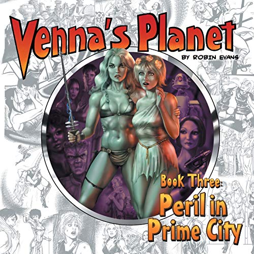 Imagen de archivo de Venna's Planet Book Three: Peril in Prime City a la venta por HPB-Ruby