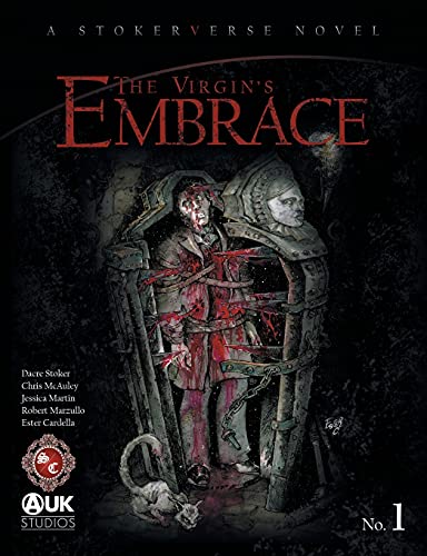 Stock image for The Virgins Embrace: A thrilling adaptation of a story originally written by Bram Stoker (Stokerverse) for sale by Big River Books