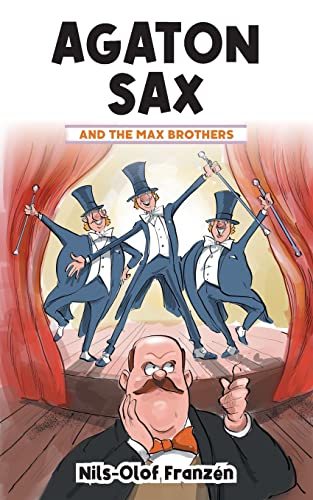 Imagen de archivo de Agaton Sax and the Max Brothers a la venta por GF Books, Inc.