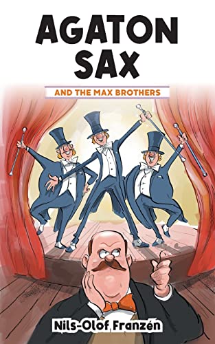 Stock image for Agaton Sax and the Max Brothers for sale by Books Unplugged