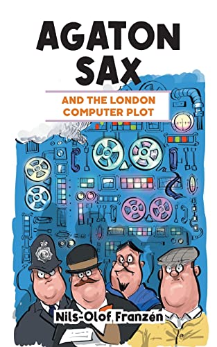 Imagen de archivo de Agaton Sax and the London Computer Plot a la venta por GreatBookPrices