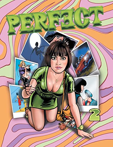 Stock image for Perfect - Volume 2: Four Comics in One Featuring the Sixties Super Spy for sale by Goodwill Books