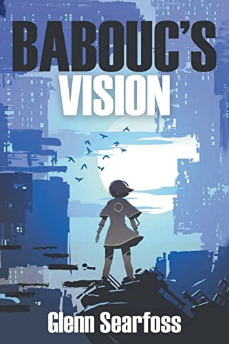 Imagen de archivo de Babouc's Vision a la venta por ThriftBooks-Dallas