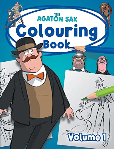 Stock image for The Agaton Sax Colouring Book - Volume 1 for sale by PBShop.store US