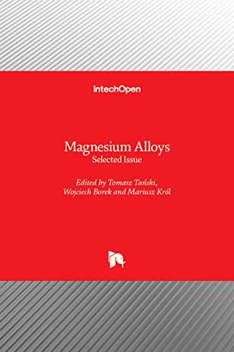 Imagen de archivo de Magnesium Alloys: Selected Issue a la venta por Lucky's Textbooks