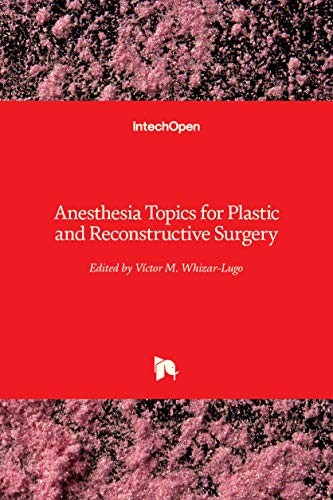 Imagen de archivo de Anesthesia Topics for Plastic and Reconstructive Surgery a la venta por Lucky's Textbooks