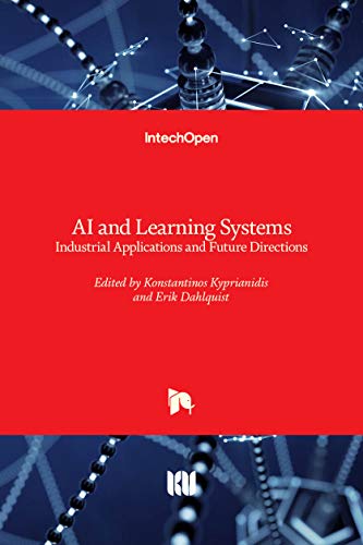 Imagen de archivo de AI and Learning Systems: Industrial Applications and Future Directions a la venta por Lucky's Textbooks