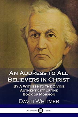 Beispielbild fr An Address to All Believers in Christ : By A Witness to the Divine Authenticity of the Book of Mormon zum Verkauf von Buchpark