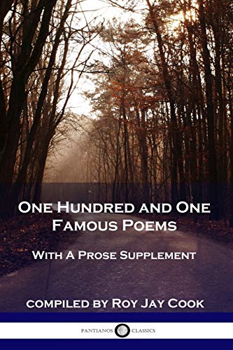 Beispielbild fr One Hundred and One Famous Poems: With A Prose Supplement zum Verkauf von Goodwill