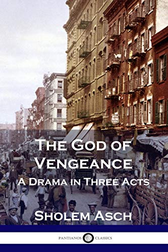 Beispielbild fr The God of Vengeance: A Drama in Three Acts zum Verkauf von WorldofBooks