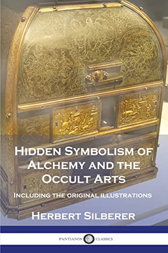 Beispielbild fr Hidden Symbolism of Alchemy and the Occult Arts: Including the original illustrations zum Verkauf von WorldofBooks
