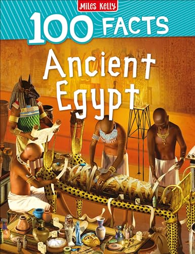 Stock image for 100 Facts Ancient Egypt: Bursting with Detailed Images, Activities and Exactly 100 Amazing Facts for sale by WorldofBooks