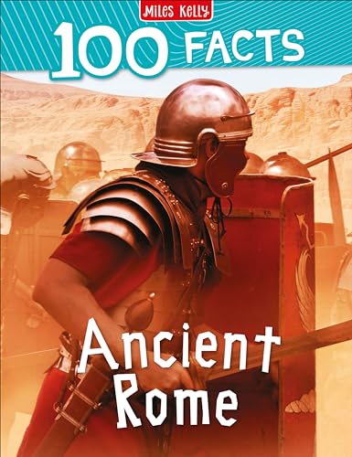 Beispielbild fr 100 Facts Ancient Rome: Bursting with Detailed Images, Activities and Exactly 100 Amazing Facts zum Verkauf von AwesomeBooks