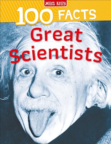 Imagen de archivo de 100 Facts Great Scientist: Bursting with Detailed Images, Activities and Exactly 100 Amazing Facts a la venta por AwesomeBooks