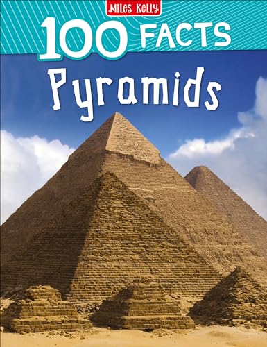 Beispielbild fr 100 Facts Pyramids: Bursting with Detailed Images, Activities and Exactly 100 Amazing Facts zum Verkauf von HPB Inc.