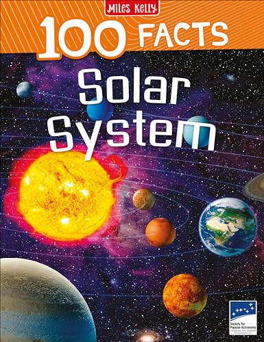 Stock image for 100 Facts Solar System- Planets, Moons, Galaxies, Educational Projects, Fun Activities, Quizzes and More! for sale by ThriftBooks-Atlanta
