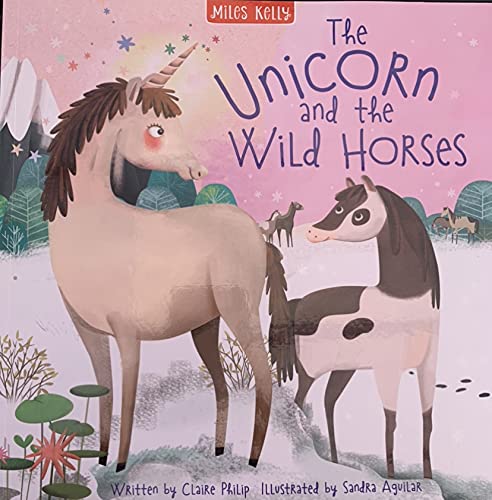 Stock image for The Unicorn and the Wild Horses for sale by WorldofBooks