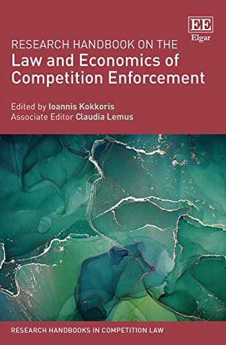 Beispielbild fr Research Handbook on the Law and Economics of Competition Enforcement zum Verkauf von Basi6 International