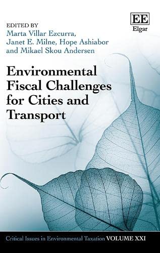 Beispielbild fr Environmental Fiscal Challenges for Cities and Transport (Critical Issues in Environmental Taxation) zum Verkauf von Books From California