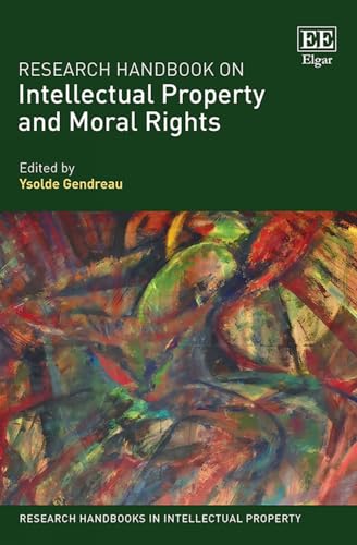 Stock image for Research Handbook on Intellectual Property and Moral Rights for sale by Basi6 International