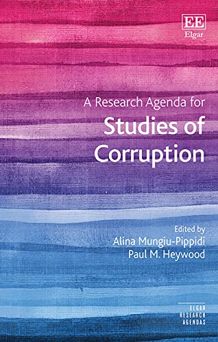 Beispielbild fr A Research Agenda for Studies of Corruption Elgar Research Agendas zum Verkauf von PBShop.store UK