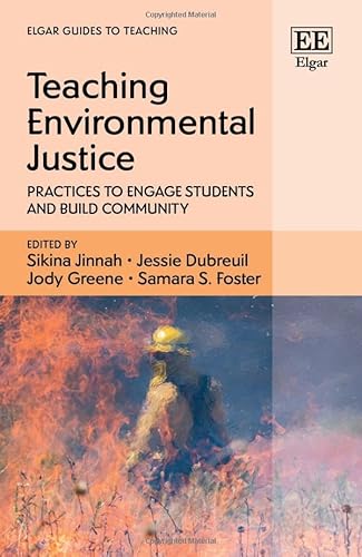 Stock image for Teaching Environmental Justice: Practices to Engage Students and Build Community for sale by Basi6 International