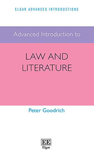 9781789905991: Advanced Introduction to Law and Literature (Elgar Advanced Introductions series)