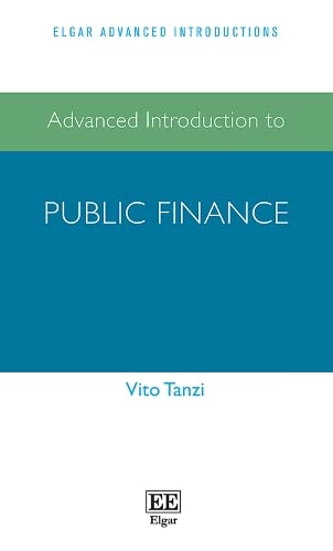 Stock image for Advanced Introduction to Public Finance (Elgar Advanced Introductions series) for sale by Textbooks_Source