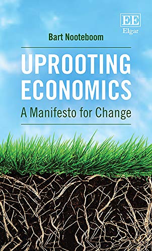 Imagen de archivo de Uprooting Economics: A Manifesto for Change a la venta por Bestsellersuk