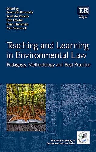 Stock image for Teaching and Learning in Environmental Law - Pedagogy, Methodology and Best Practice for sale by PBShop.store UK