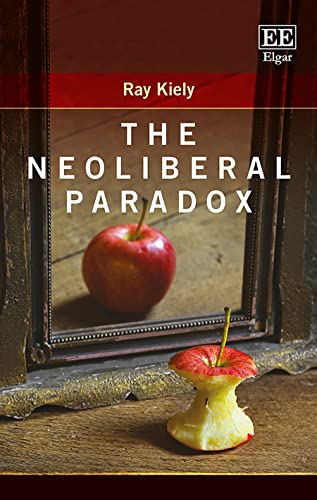 Imagen de archivo de The Neoliberal Paradox a la venta por Blackwell's