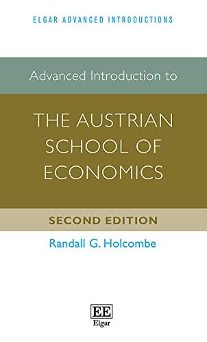 Imagen de archivo de Advanced Introduction to the Austrian School of Economics (Elgar Advanced Introductions series) a la venta por Textbooks_Source