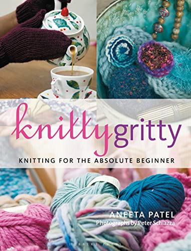 9781789940077: Knitty Gritty: Knitting for the Absolute Beginner