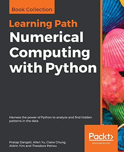 9781789953633: Numerical Computing with Python