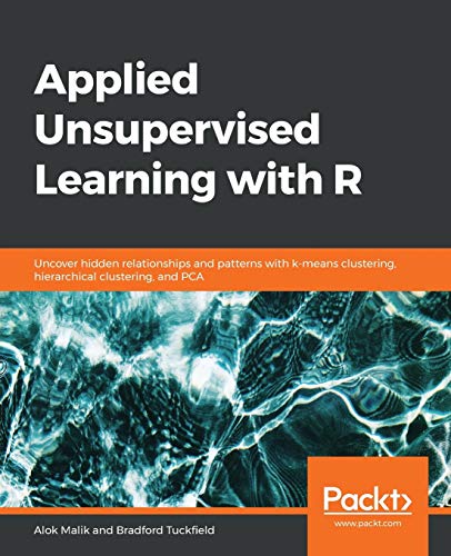 9781789956399: Applied Unsupervised Learning with R